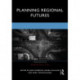 Planning Regional Futures