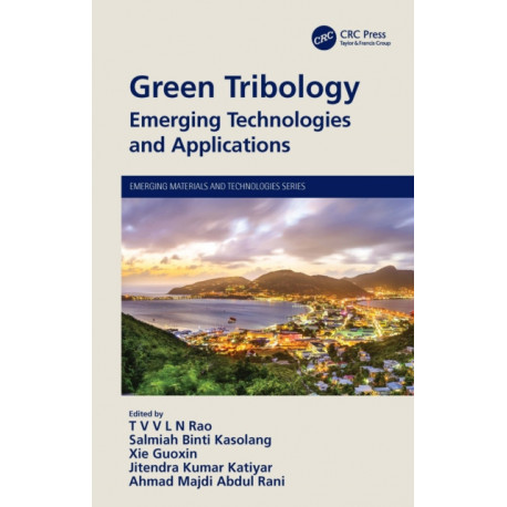 Green Tribology: Emerging Technologies and Applications