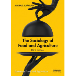 The Sociology of Food and Agriculture