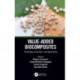 Value-Added Biocomposites: Technology, Innovation, and Opportunity