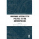 Imagining Apocalyptic Politics in the Anthropocene