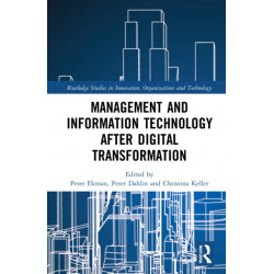 Management and Information Technology after Digital Transformation
