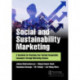 Social and Sustainability Marketing: A Casebook for Reaching Your Socially Responsible Consumers through Marketing Science