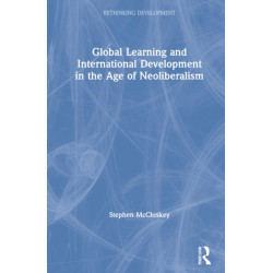 Global Learning and International Development in the Age of Neoliberalism