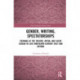 Gender, Writing, Spectatorships: Evenings at the Theatre, Opera, and Silent Screen in Late Nineteenth-Century Italy and Beyond