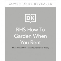 RHS How to Garden When You Rent: Make It Your Own * Keep Your Landlord Happy