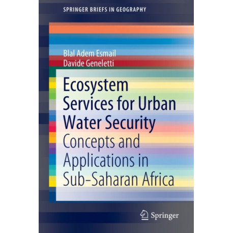 Ecosystem Services for Urban Water Security: Concepts and Applications in Sub-Saharan Africa