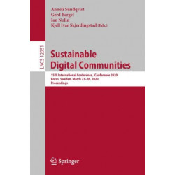 Sustainable Digital Communities: 15th International Conference, iConference 2020, Boras, Sweden, March 23–26, 2020, Proceedings