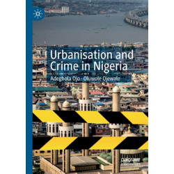 Urbanisation and Crime in Nigeria