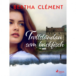Trollsländan som backfisch