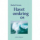 Havet omkring os