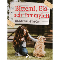 Bittemi, Eja och Tommylutt