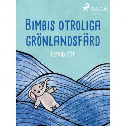 Bimbis otroliga grönlandsfärd