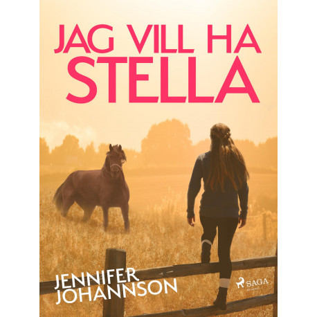 Jag vill ha Stella!