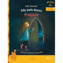 Gdy pada deszcz - Przejście