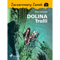 Zaczarowany Zamek 12 - Dolina Trolli
