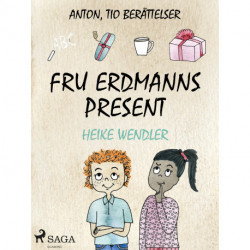 Fru Erdmanns present