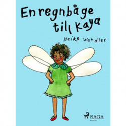 En regnbåge till Kaya