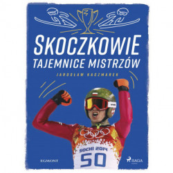 Skoczkowie - Tajemnice mistrzów