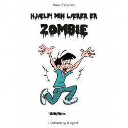 Hjælp! Min lærer er zombie