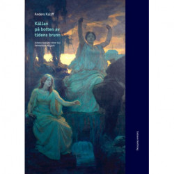 Källa på botten av tidens brunn : indoeuropeiska rötter till fornnordisk religion: indoeuropeiska rötter till fornnordisk religion