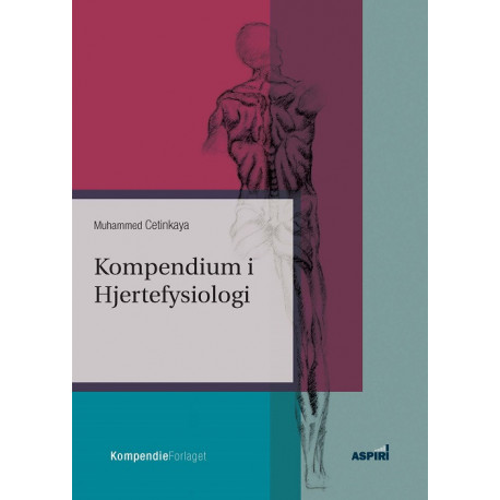Kompendium i Hjertefysiologi: Hjerte og kredsløb