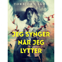 Jeg synger når jeg lytter