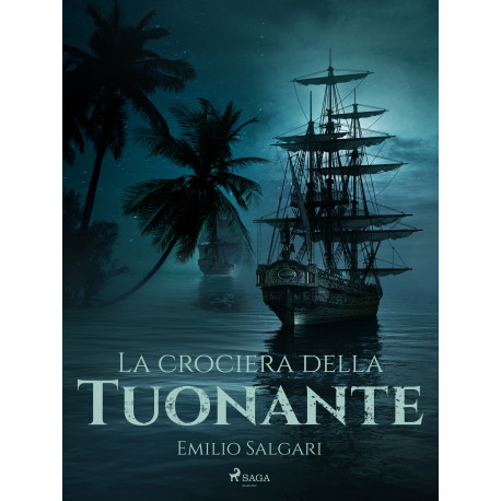 La crociera della Tuonante