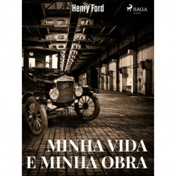 Minha Vida e Minha Obra