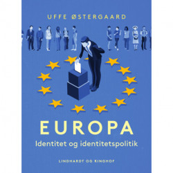 Europa. Identitet og identitetspolitik