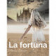 La fortuna