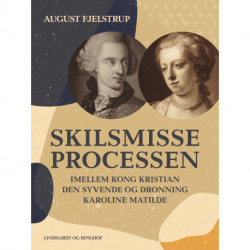 Skilsmisseprocessen imellem kong Kristian den syvende og dronning Karoline Matilde