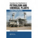 Hazardous Area Classification in Petroleum and Chemical Plants: A Guide to Mitigating Risk