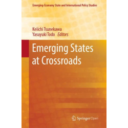 Emerging States at Crossroads