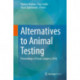 Alternatives to Animal Testing: Proceedings of Asian Congress 2016