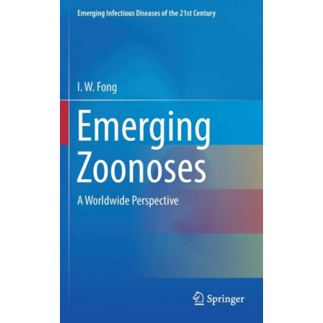 Emerging Zoonoses: A Worldwide Perspective