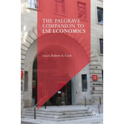 The Palgrave Companion to LSE Economics