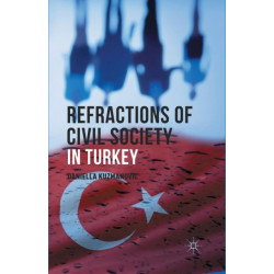Refractions of Civil Society in Turkey