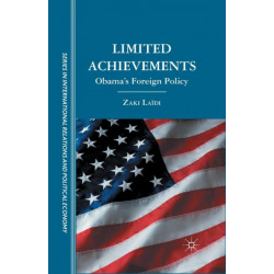 Limited Achievements: Obama’s Foreign Policy