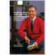 Fables and the Art of Leadership: Applying the Wisdom of Mister Rogers to the Workplace