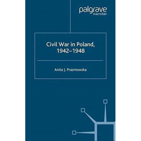 Civil War in Poland 1942-1948