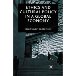 Ethics and Cultural Policy in a Global Economy