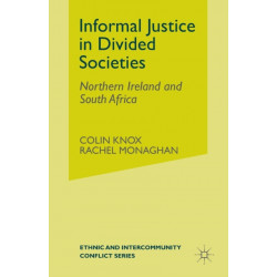 Informal Justice in Divided Societies: Northern Ireland and South Africa