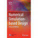 Numerical Simulation-based Design: Theory and Methods
