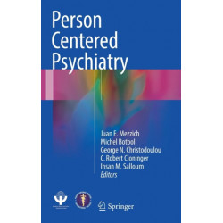 Person Centered Psychiatry