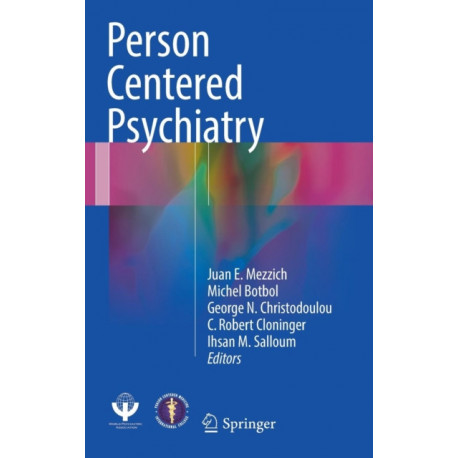 Person Centered Psychiatry