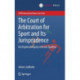 The Court of Arbitration for Sport and Its Jurisprudence: An Empirical Inquiry into Lex Sportiva
