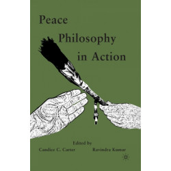 Peace Philosophy in Action