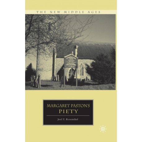 Margaret Paston’s Piety