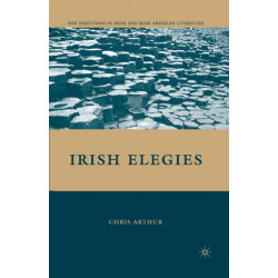Irish Elegies